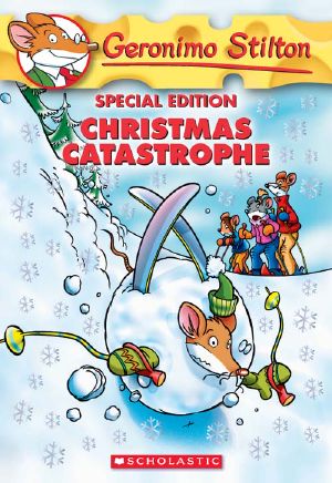 [Geronimo Stilton - Original Italian Pub. Order 37] • Geronimo Special 2 · Christmas Catastrophe